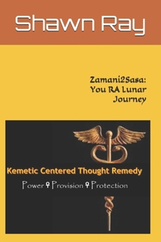 Paperback Zamani2Sasa: You RA Lunar Journey Book