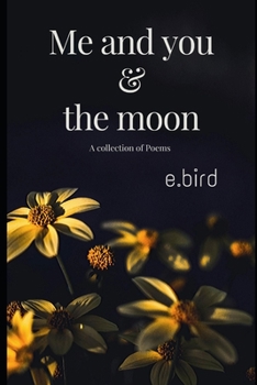 Paperback Me and you & the moon: A collection of poems Book