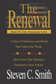 The Renewal - Book #3 of the Stonemont