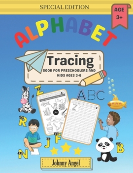 Paperback Alphabet Tracing: BOOK FOR PRESCHOOLERS AND KIDS AGES 3-6: Handwriting Practice workbook for kids Book