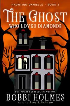 Paperback The Ghost Who Loved Diamonds Book