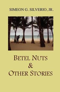 Paperback Betel Nuts & Other Stories Book