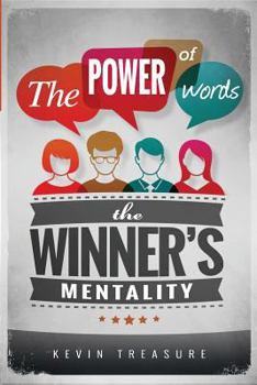 The Power of Words: The Winners Mentality