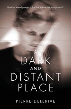 Paperback A Dark and Distant Place Book