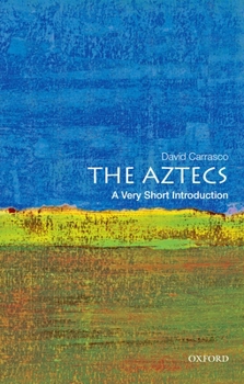 Paperback The Aztecs: A Very Short Introduction Book