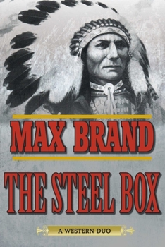 Paperback The Steel Box: A Western Duo Book
