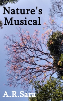 Paperback Nature's Musical: Poetic journey through the wilderness Book