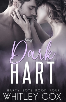 Dark Hart - Book #4 of the Harty Boys