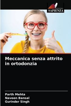 Paperback Meccanica senza attrito in ortodonzia [Italian] Book