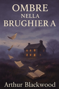 Ombre nella brughiera (Italian Edition)