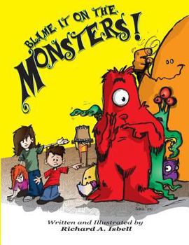 Paperback Blame it on the Monsters! Book