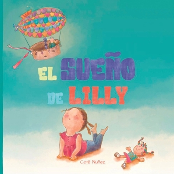 Paperback El sueño de Lilly [Spanish] Book