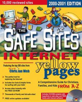 Paperback Safe Sites Internet Yellow Pages, The 2000-2001 Edition Book