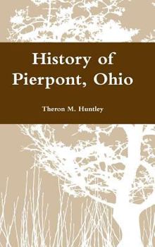 Hardcover History of Pierpont, Ohio Book