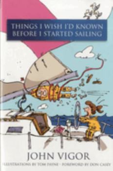 Paperback Things I Wish I'd Known Before I Started Sailing Book