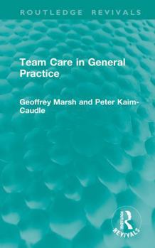 Hardcover Team Care in General Practice Book