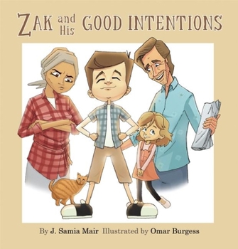 Paperback Zak and His Good Intentions Book