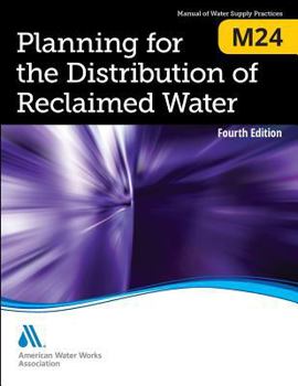 Paperback M24 Planning for the Distribution of Reclaimed Water, Fourth Edition Book