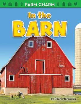 In the Barn - Book  of the Farm Charm