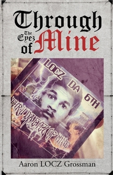 Paperback Through the Eyez of Mine Book