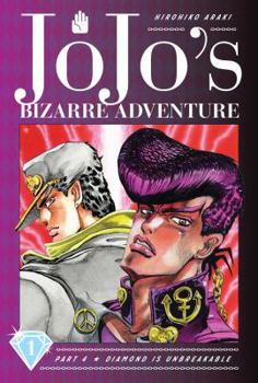 Hardcover Jojo's Bizarre Adventure: Part 4--Diamond Is Unbreakable, Vol. 1 Book