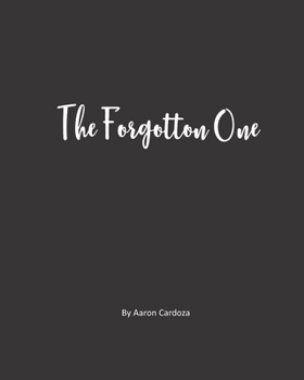 Paperback The Forgotton One Book