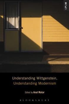 Paperback Understanding Wittgenstein, Understanding Modernism Book