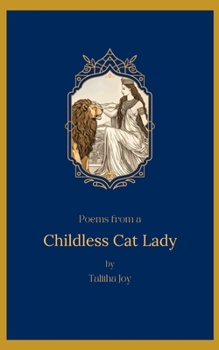 Paperback Poems from a Childless Cat Lady Book