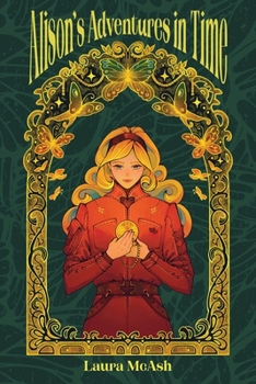 Paperback Alison's Adventures in Time Book