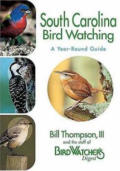 Paperback South Carolina Birdwatching - A Year-Round Guide Book