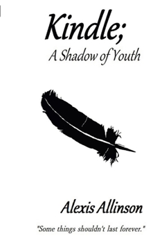 Paperback Kindle; A Shadow of Youth Book