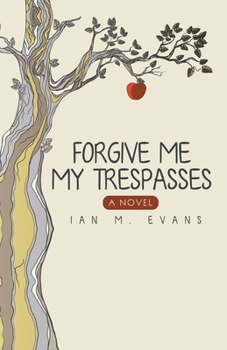 Paperback Forgive Me My Trespasses Book