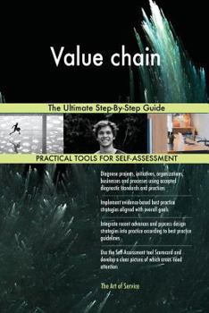 Paperback Value chain The Ultimate Step-By-Step Guide Book