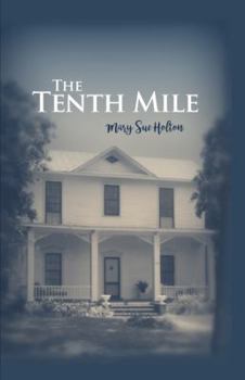 Hardcover The Tenth Mile Book