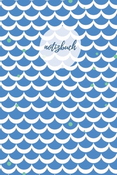 Notizbuch: Punktraster A5 Meereswelle Blau Heft für Notizen Lettering Skizzen | Dot Grid Journal | Gepunktetes Tagebuch 120 Seiten mit Punktpapier (German Edition)