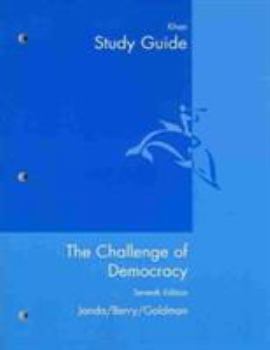 Paperback Study Guide for Janda/Berry/Goldman’s Challenge of Democracy, Post 9/11 Edition, 7th Book