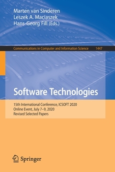 Paperback Software Technologies: 15th International Conference, Icsoft 2020, Online Event, July 7-9, 2020, Revised Selected Papers Book