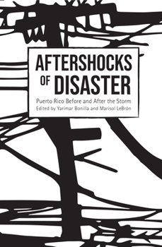 Paperback Aftershocks of Disaster: Puerto Rico Before and After the Storm Book