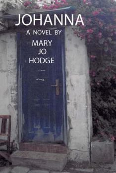 Johanna - Book #1 of the Journey Through Darkness