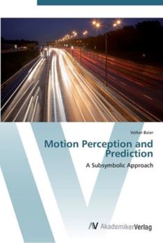 Paperback Motion Perception and Prediction Book