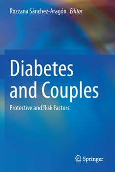 Paperback Diabetes and Couples: Protective and Risk Factors Book