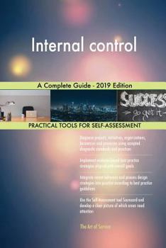 Paperback Internal control A Complete Guide - 2019 Edition Book