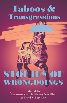 Paperback Taboos & Transgressions: Stories of Wrongdoings Book