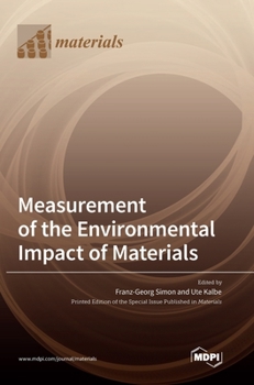 Hardcover Measurement of the Environmental Impact of Materials Book