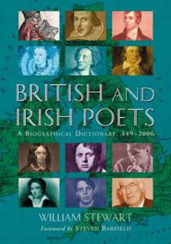 Paperback British and Irish Poets: A Biographical Dictionary, 449-2006 Book