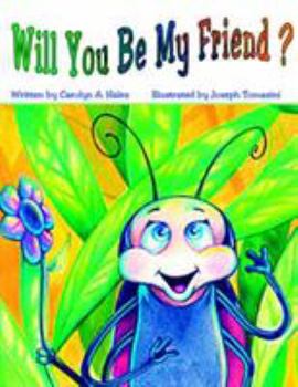 Paperback Will You Be My Friend Book