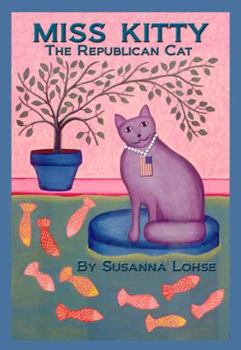Paperback Miss Kitty: The Republican Cat Book