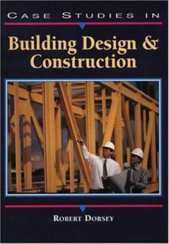 Paperback Case Studies in Building Design and Construction Book