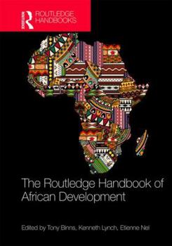 Hardcover The Routledge Handbook of African Development Book