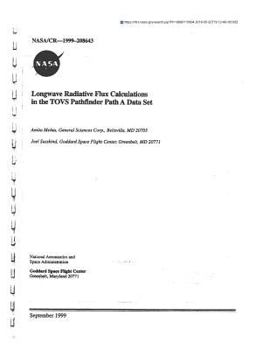 Paperback Longwave Radiative Flux Calculations in the Tovs Pathfinder Path a Data Set Book